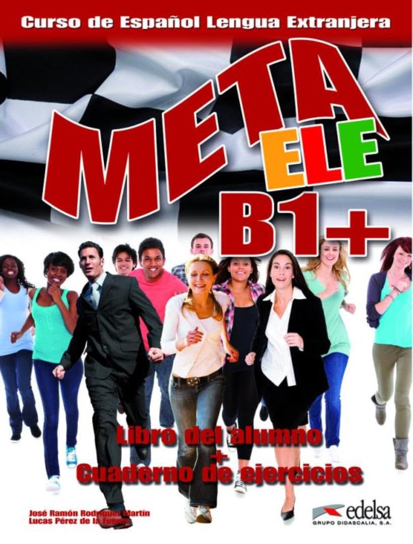 Meta ELE B1+ - libro del alumno + ejercicios: Libro del alumno + cuaderno de ejercicios + CD B1+ Foreign Languages ​​& Dictionaries