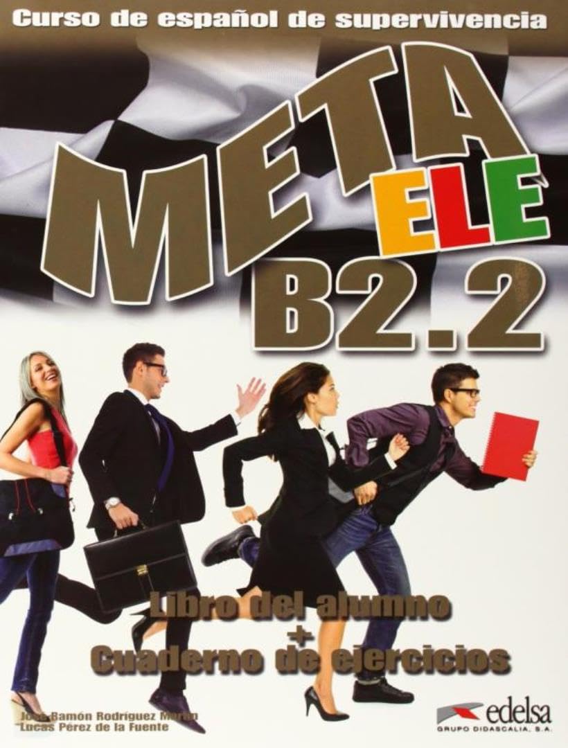 Meta ELE B2-2. Cuaderno de ejercicios: Libro del alumno + cuaderno de ejercicios B2.2 Foreign Languages ​​& Dictionaries