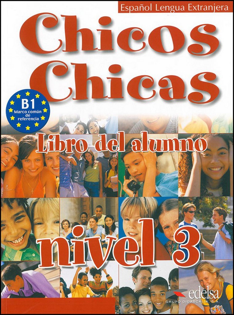 Chicos, chicas 3 (Alumno) Foreign Languages ​​& Dictionaries