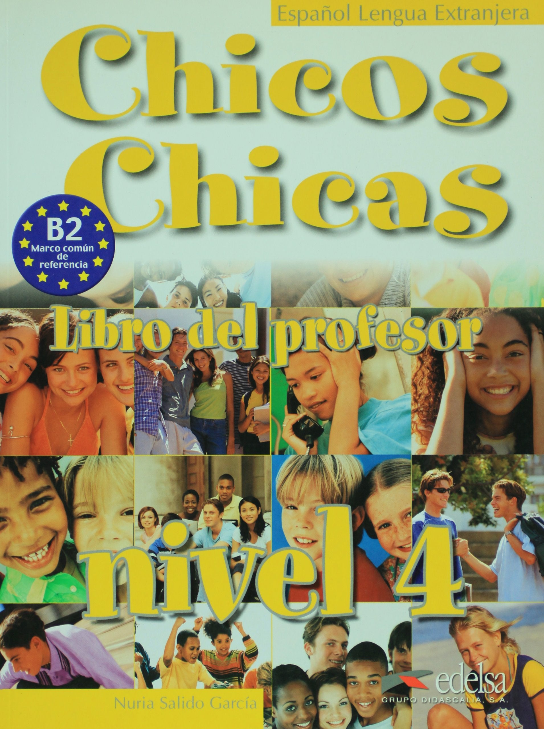 Chicos, chicas 4. Libro del profesor Foreign Languages ​​& Dictionaries