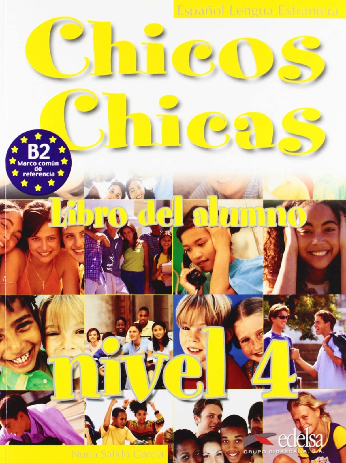 Chicos, chicas 2. Cuaderno de vacaciones: Libro del alumno 4 Foreign Languages ​​& Dictionaries