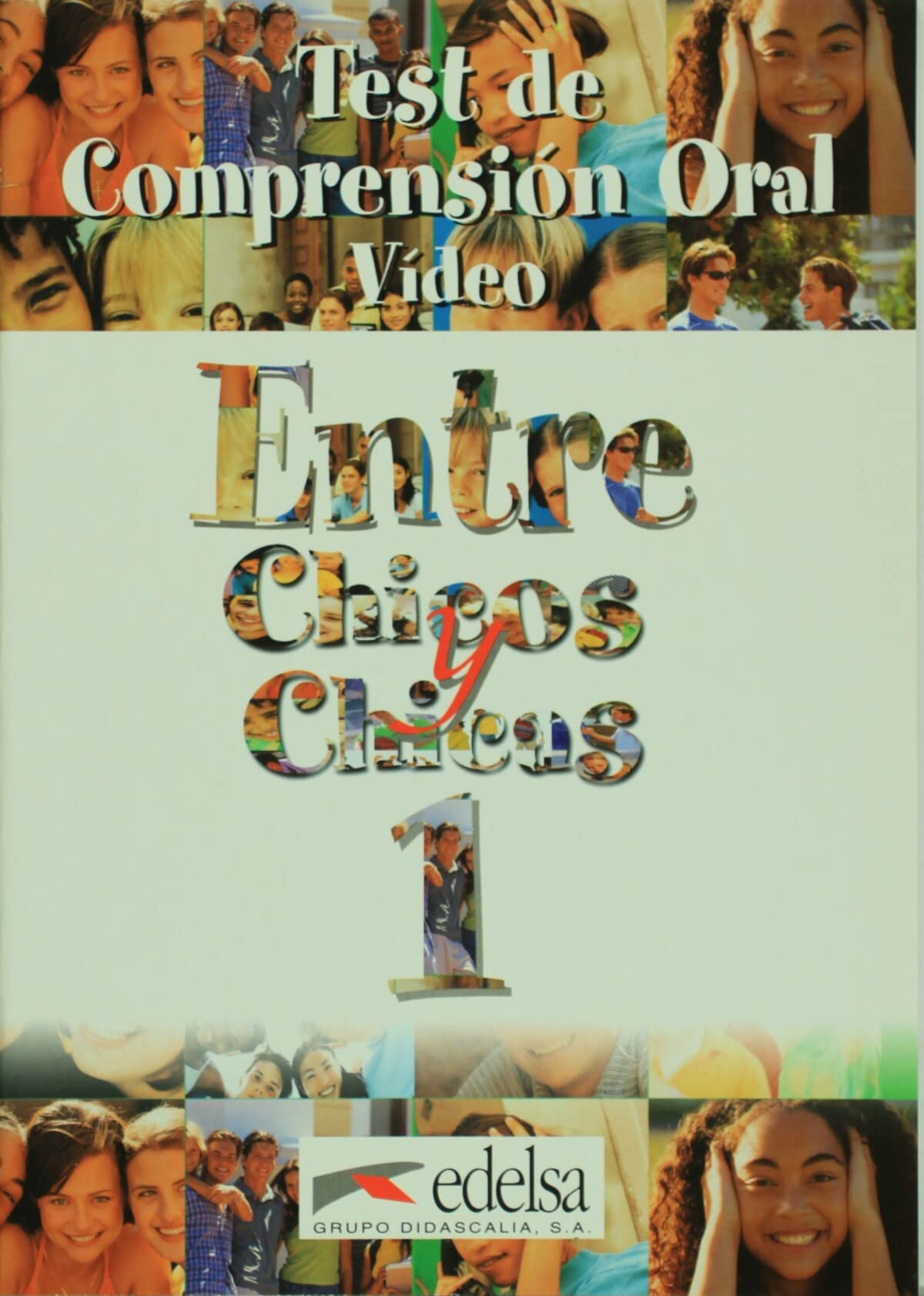 Entre Chicos Y Chicas 1. Test De Comprension Oral Video book