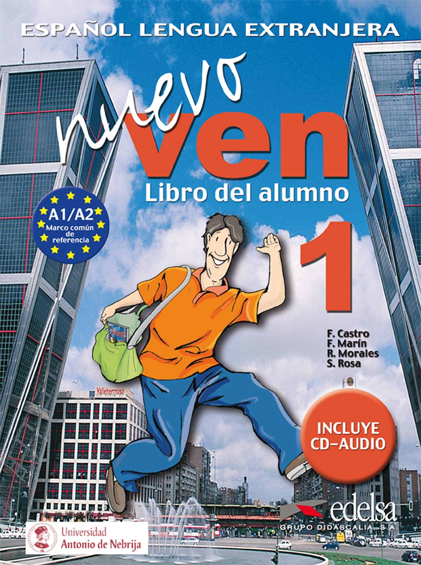 Nuevo Ven: Libro del Alumno 1 General education