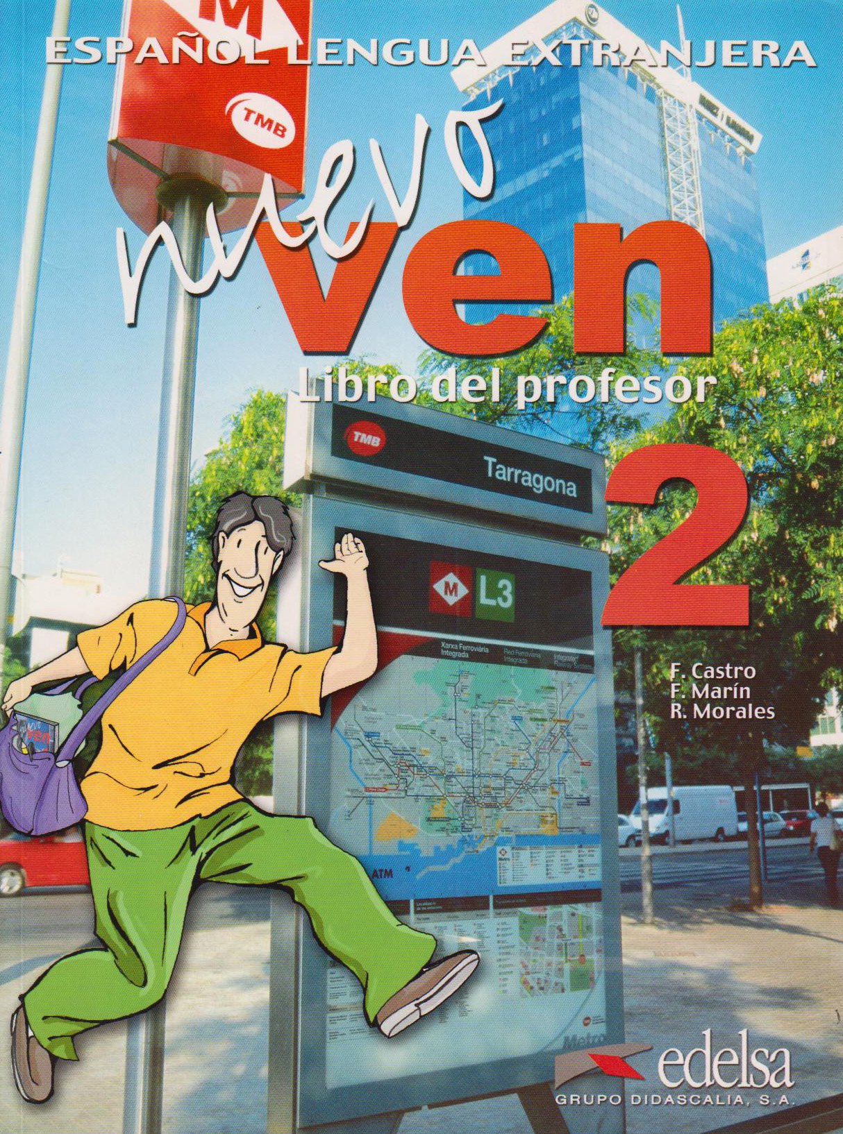 Nuevo Ven 2. Libro del profesor: Libro Del Profesor 2 Foreign Languages ​​& Dictionaries
