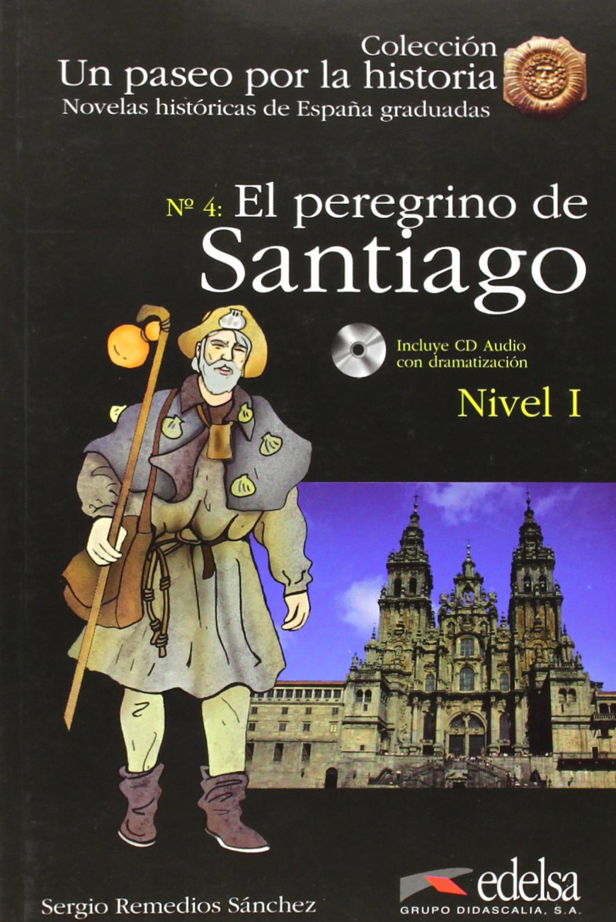 El peregrino de Santiago Foreign Languages ​​& Dictionaries