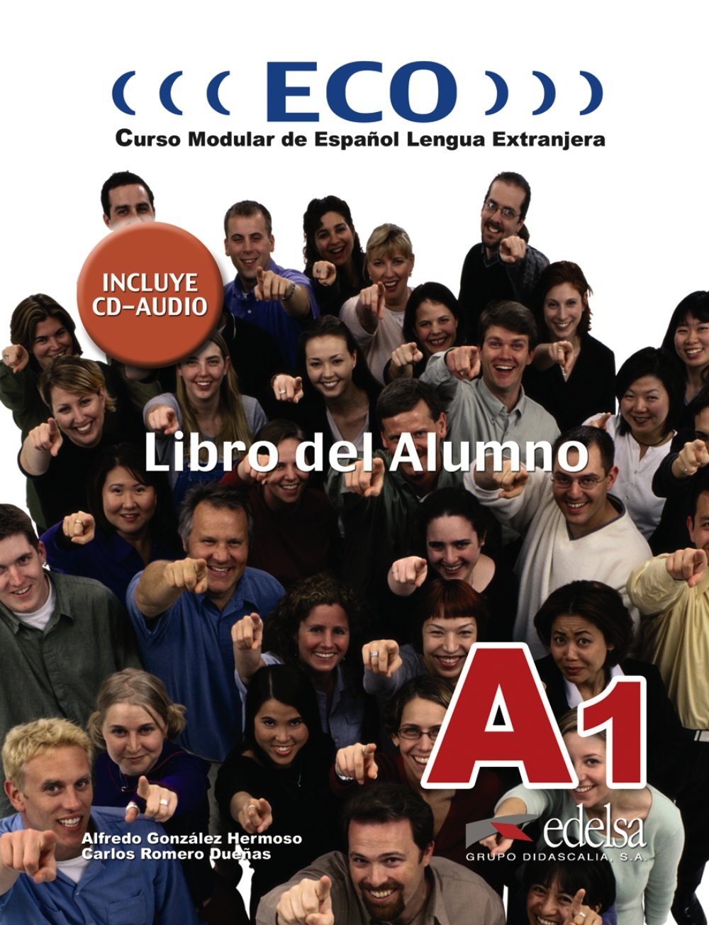 Eco A1 - libro del alumno + CD audio: Libro del alumno + CD A1 (Métodos - Jóvenes y adultos - Eco - Intensivo - Nivel A1) Professional & Reference Books