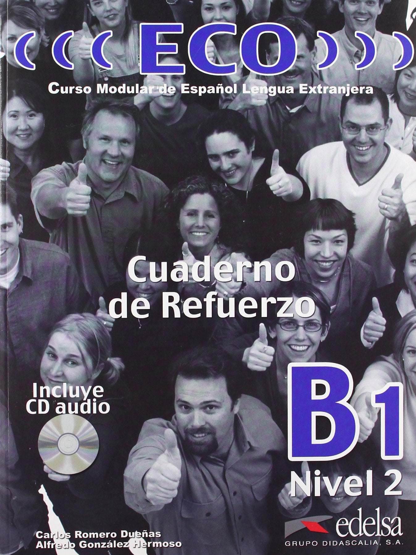 Eco B1, nivel 2. Cuaderno de refuerzo Foreign Languages ​​& Dictionaries