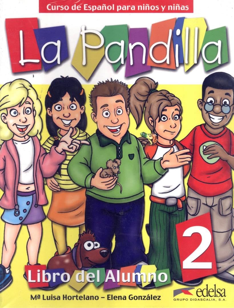 La Pandilla: Band 2 - Curso de Español para niños y niñas: Libro del Alumno, Cuaderno de Actividades Foreign Languages ​​& Dictionaries