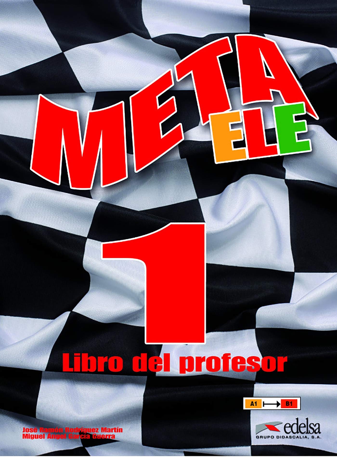 Meta ELE 1. Libro del profesor Foreign Languages ​​& Dictionaries