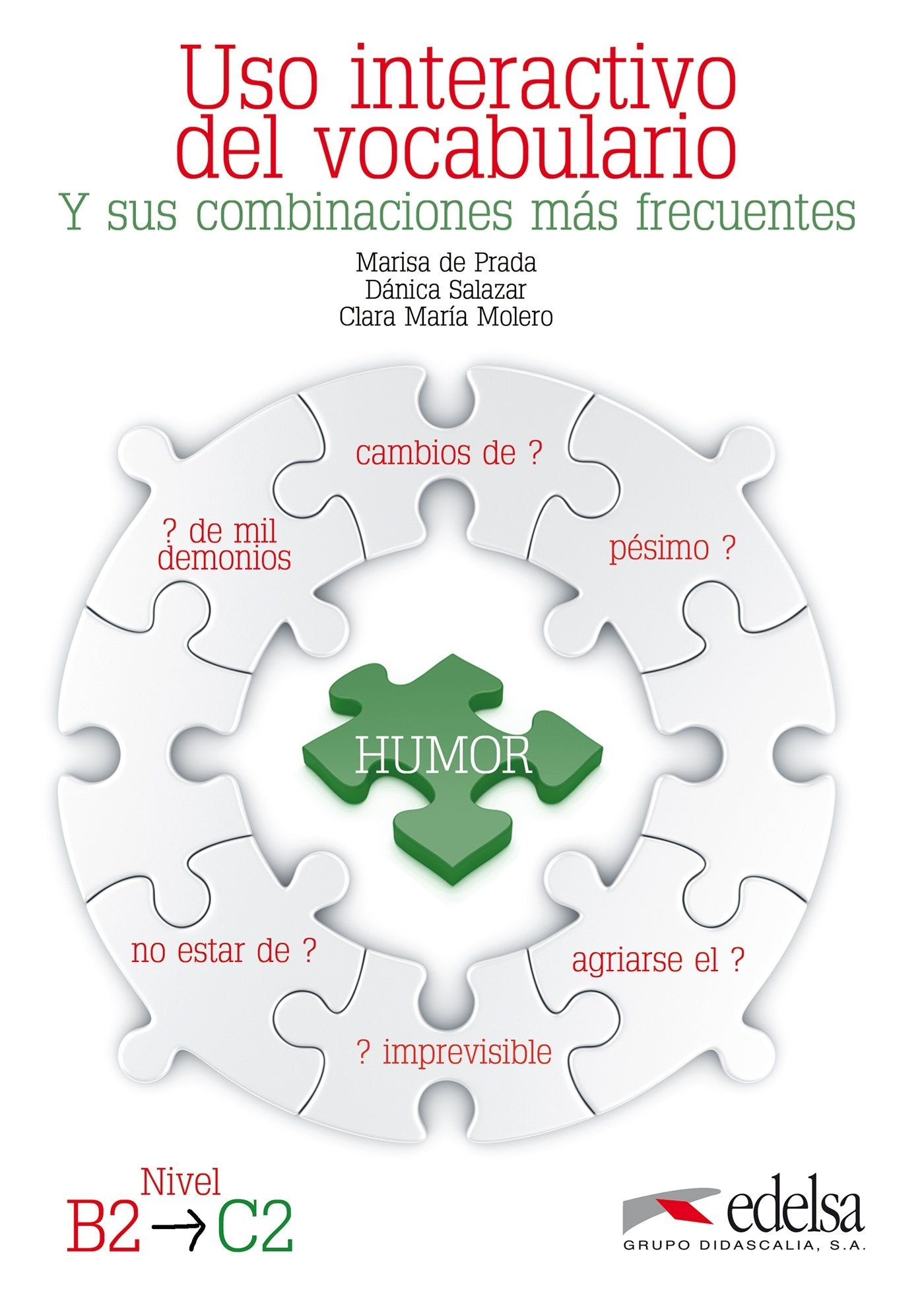 Uso interactivo del vocabulario - B2-C2: Übungsbuch Study Guides