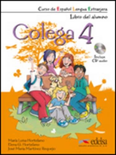 Colega 4: Libro del alumno + CD 4 (ONLY AVAILABLE SEPARATELY WHILE STOCKS LAST) Foreign Languages ​​& Dictionaries