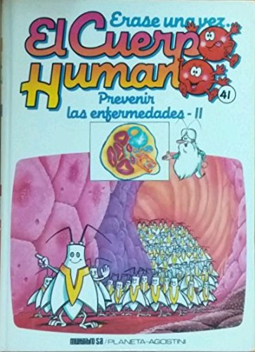 Prevenir las Enfermedades II (Érase una Vez el Cuerpo Humano) book