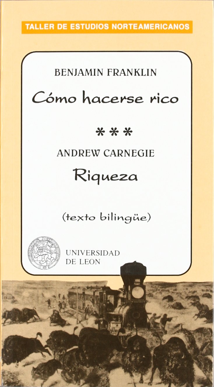 Cómo hacerse rico: Riqueza (Taller de estudios norteamericanos, Band 53) Books