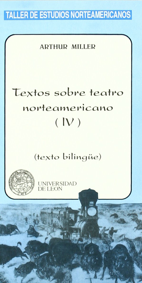 Textos sobre teatro norteamericano (IV) (Taller de estudios norteamericanos, Band 58) Books