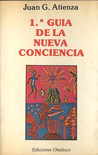 Primera gu¡a de la nueva conciencia book
