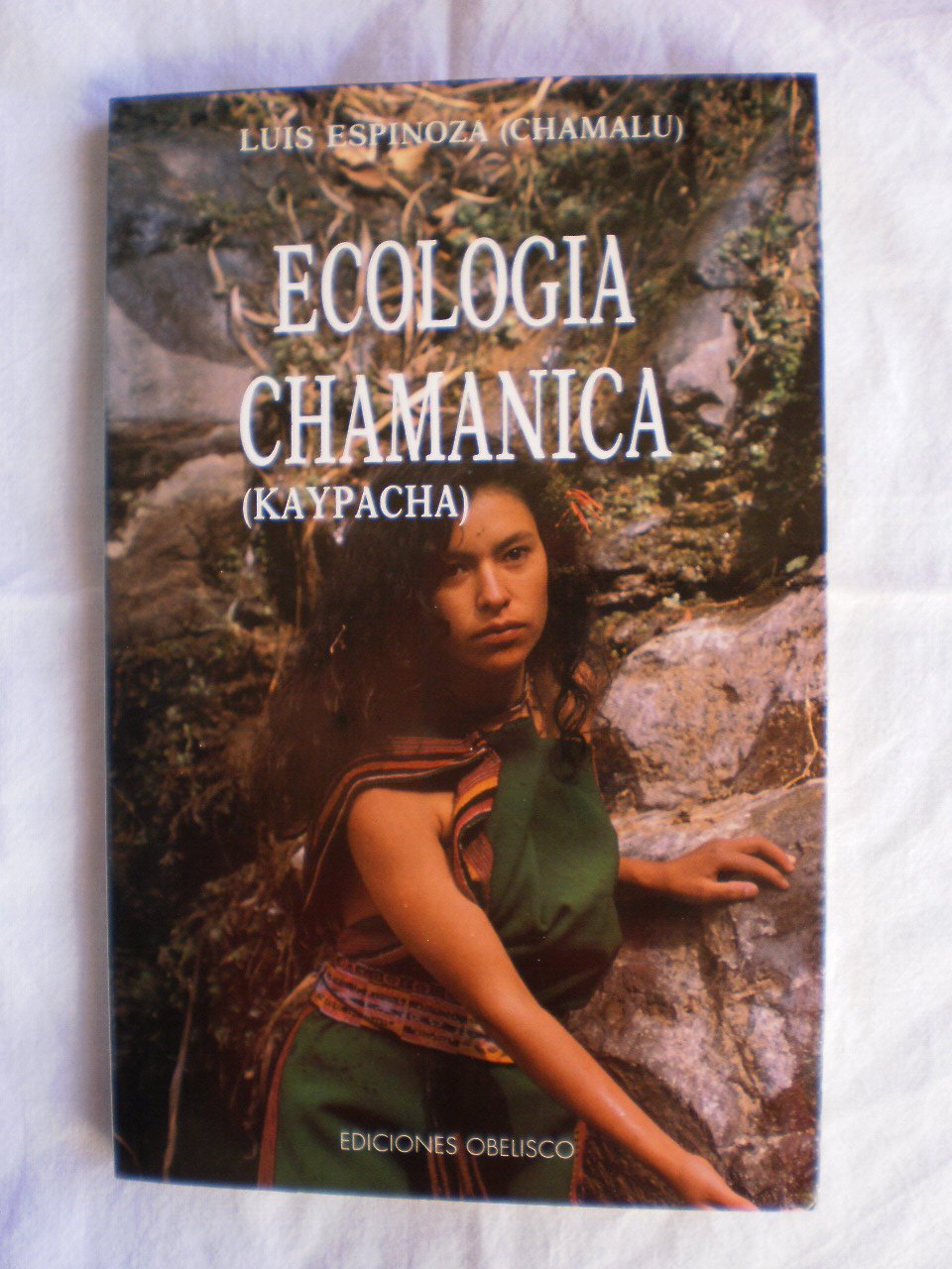 Ecologia chamanica (kaypacha) book