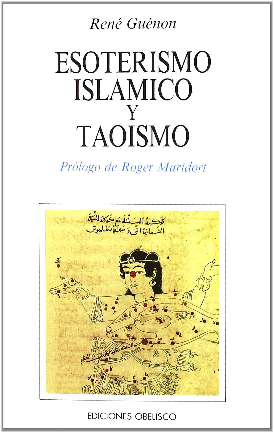 Esoterismo islamico y taoismo book