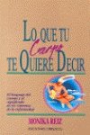 Lo que tu cuerpo te quiere decir book