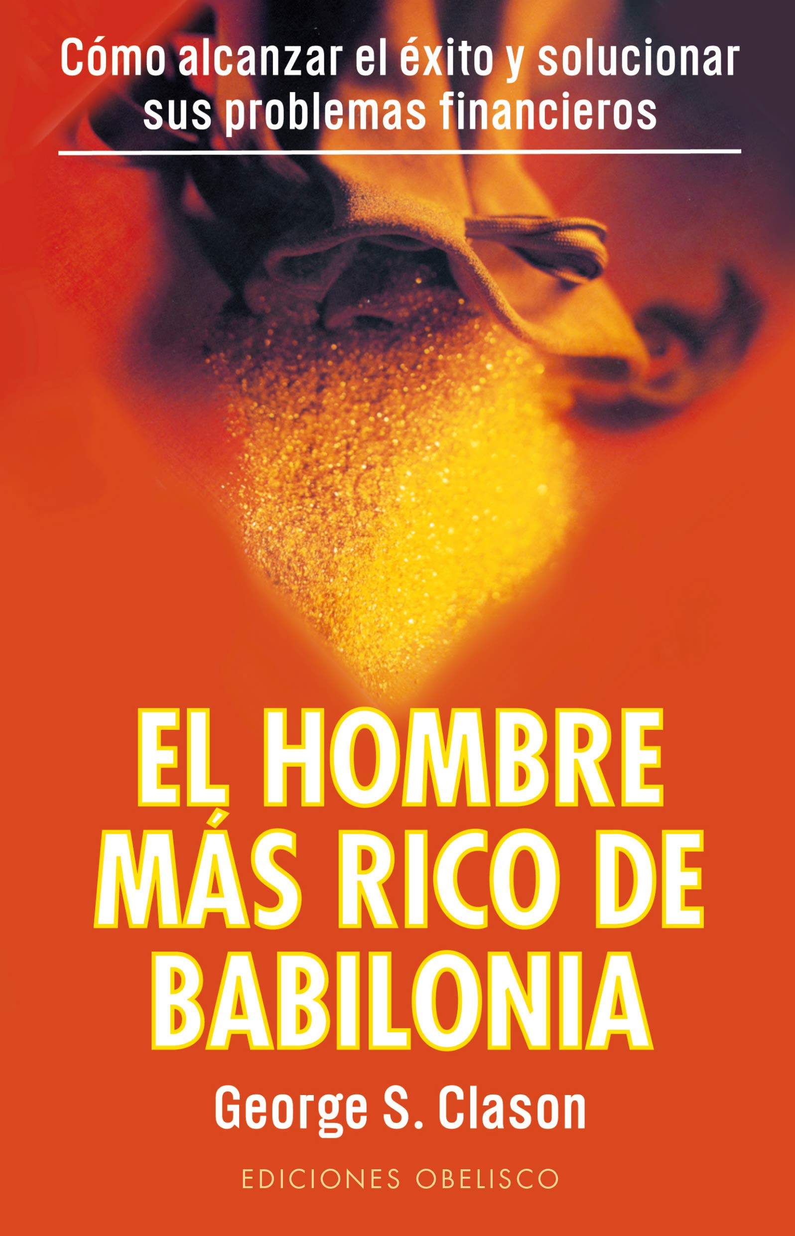 El hombre más rico de Babilonia (EXITO) Business, Finance & Career