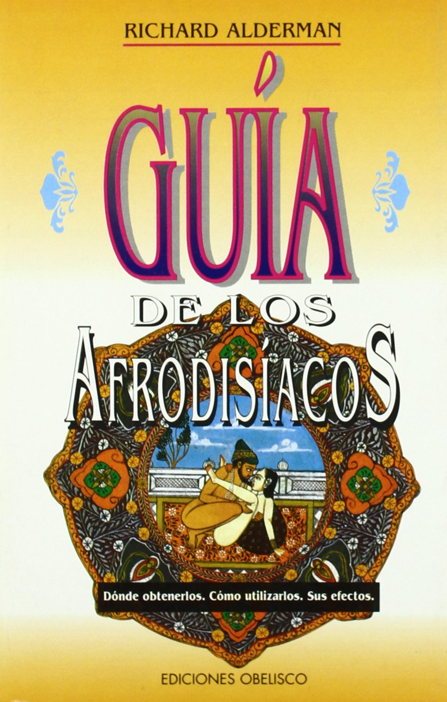 Guia de los afrodisiacos book