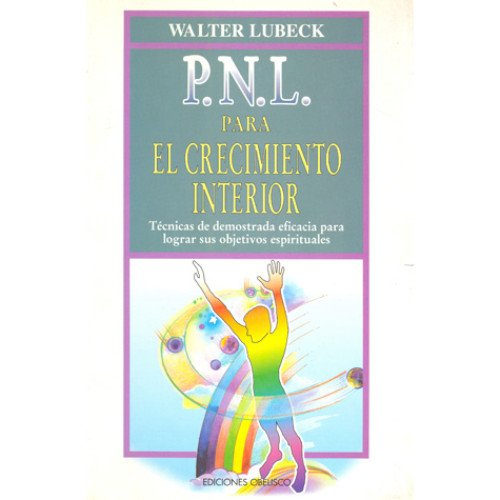 P.N.L., para el crecimiento interior Medicine