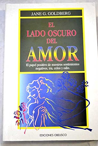 El Lado Oscuro Del Amor/the Dark Side of Love book