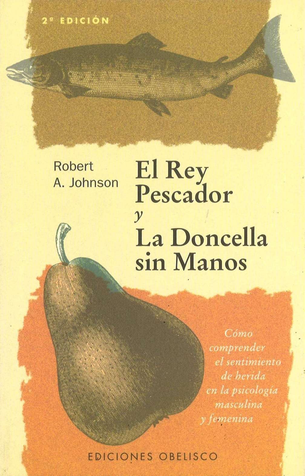 El Rey Pescador y La Doncella Sin Manos Psychology