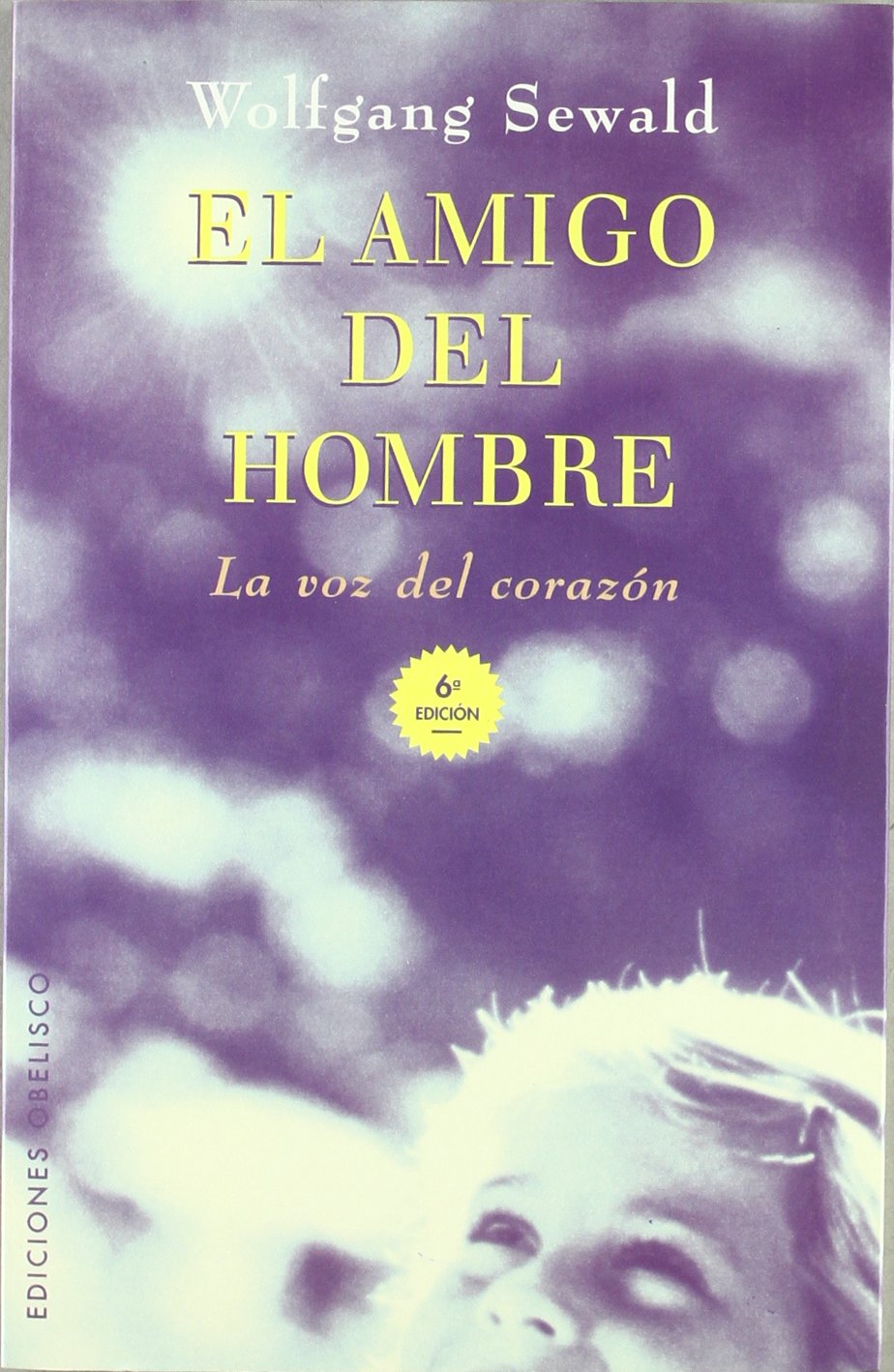 El amigo del hombre: La voz del Corazón (NARRATIVA) Parents & Children