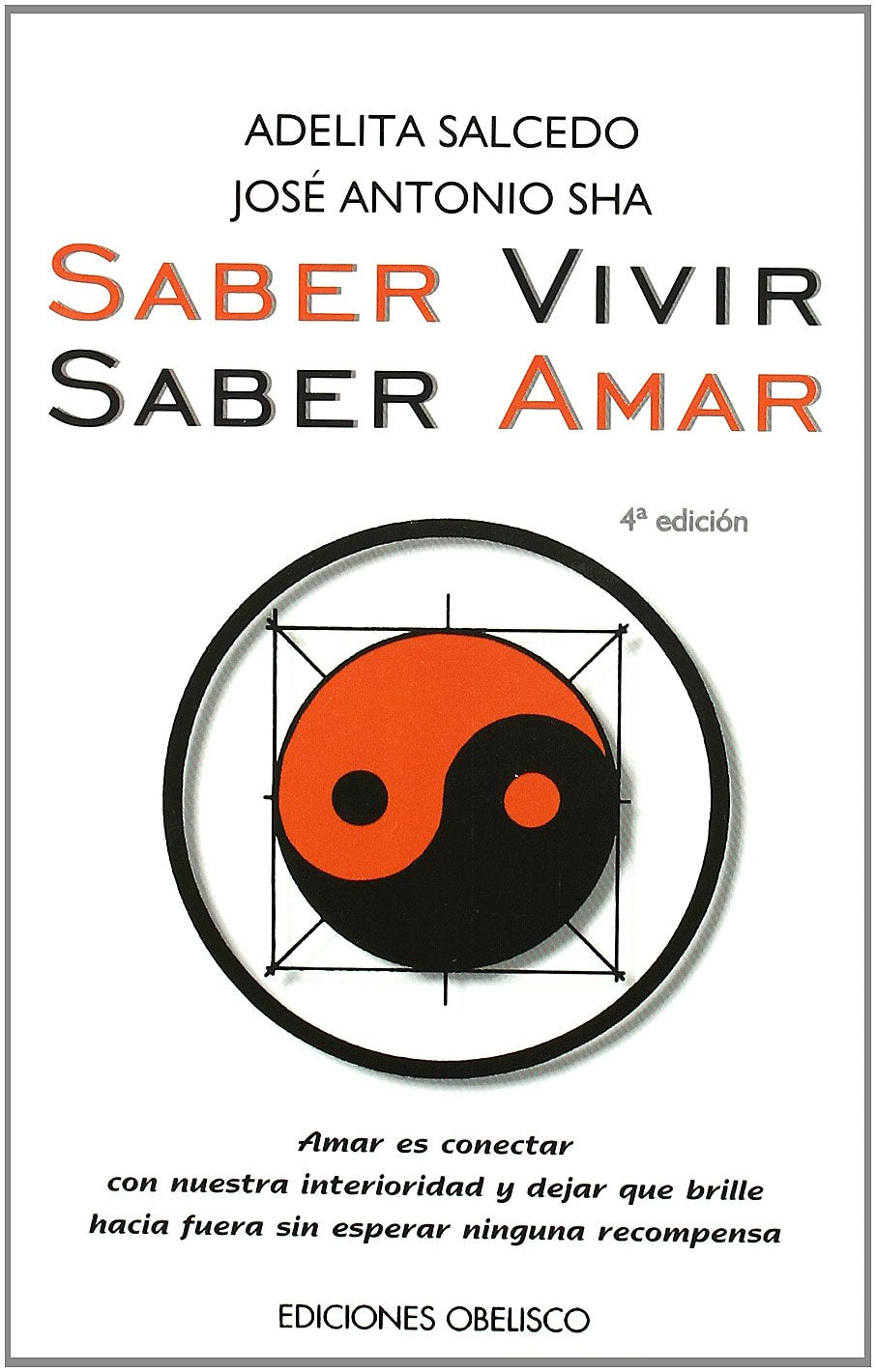 Saber vivir, saber amar (NUEVA CONSCIENCIA) Philosophy