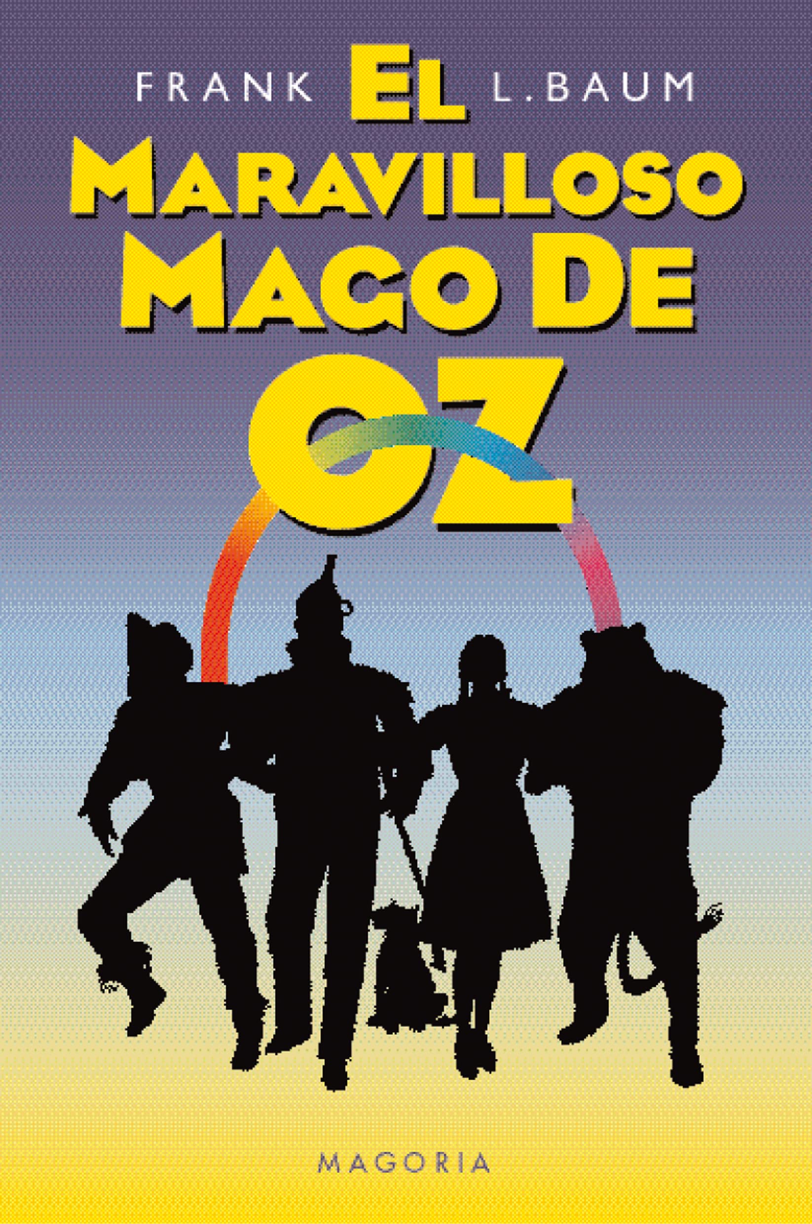 El Maravilloso Mago De Oz / The Wonderful Wizard of Oz book