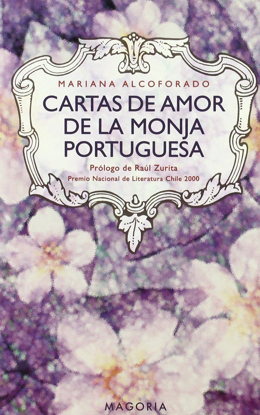 Cartas De Amor De LA Monja Portuguesa / Love Letter from a Portuguese Nun book