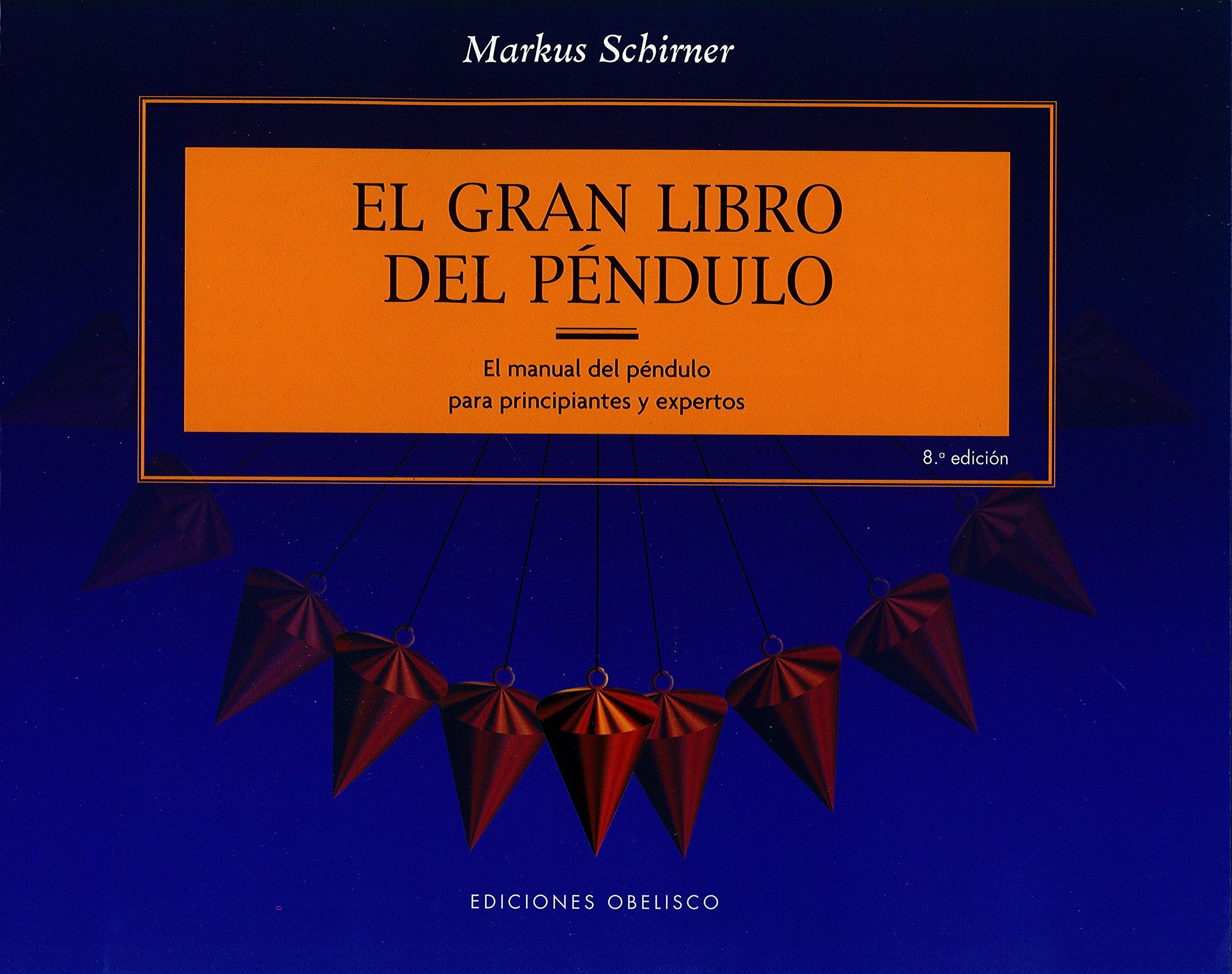 El gran libro del péndulo (Feng shui y radiestesia) Religion & Esotericism