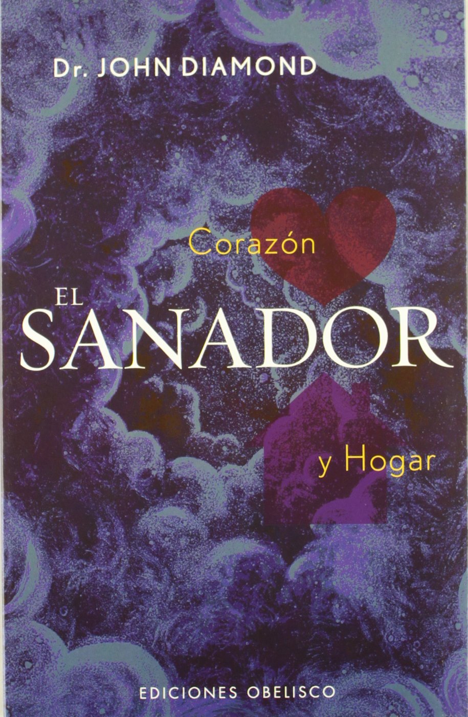 El sanador : corazón y hogar (SALUD Y VIDA NATURAL) Contemporary literature