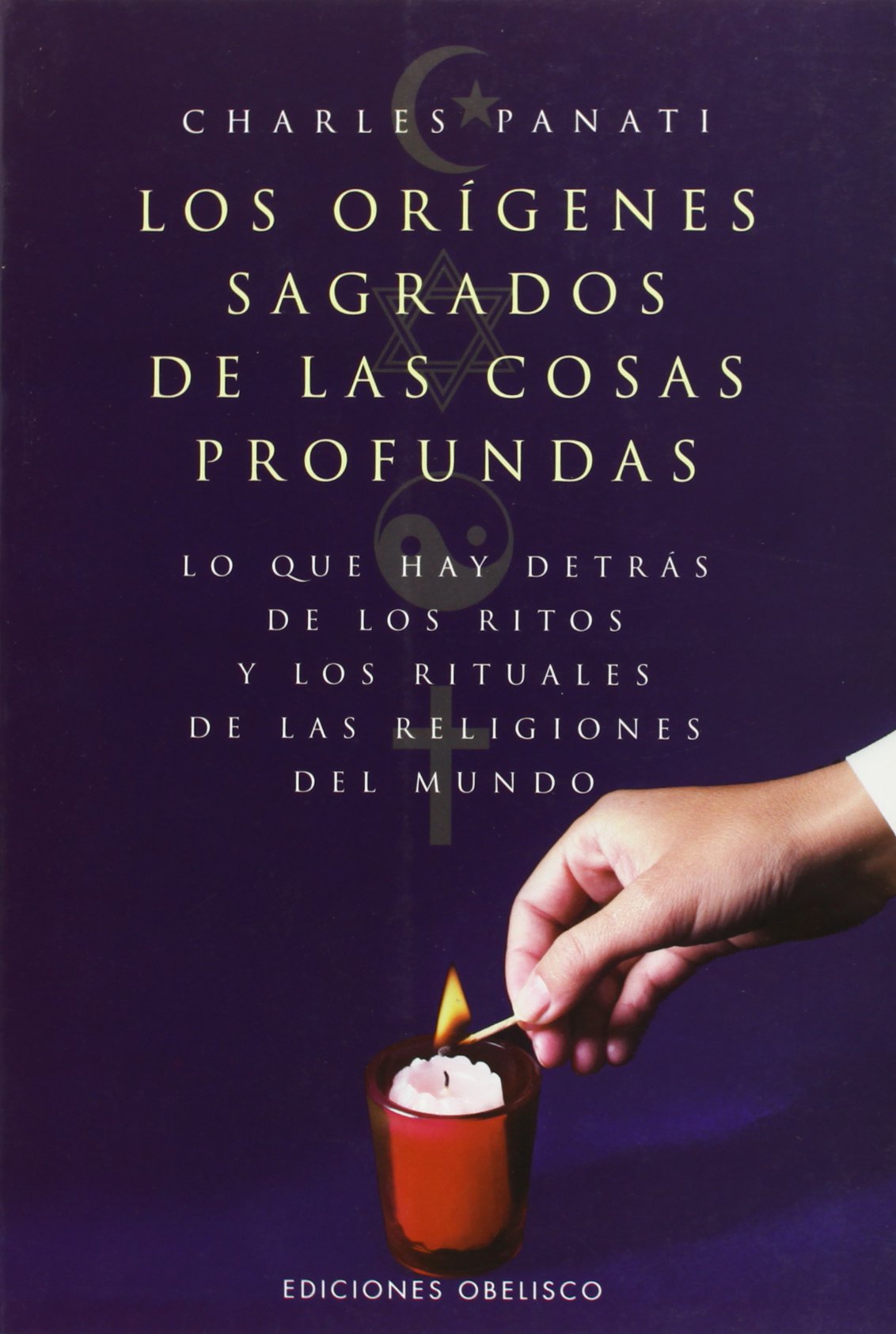 Los orígenes sagrados de las cosas profundas book