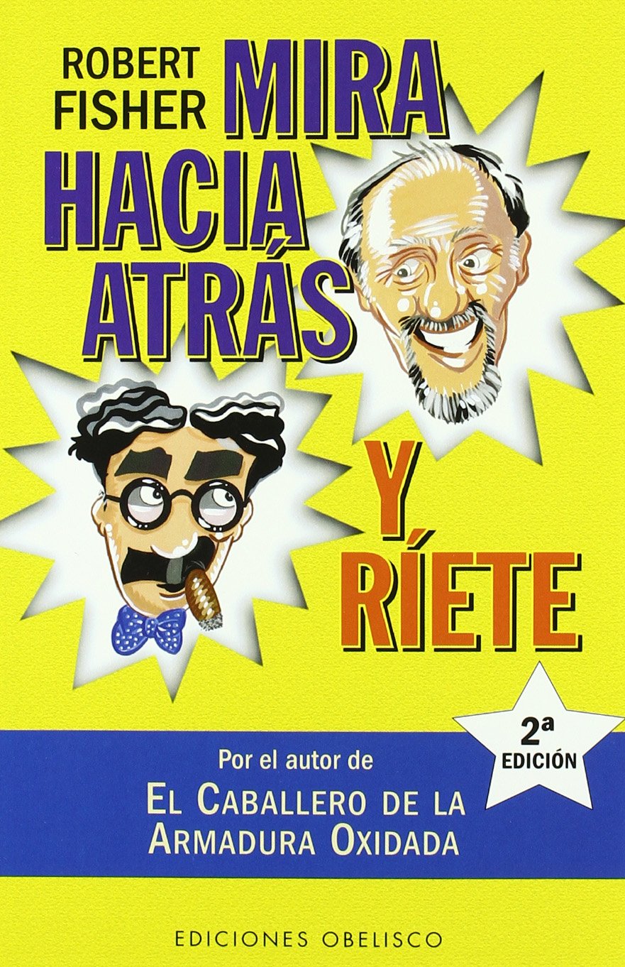 Mira hacia atrás y riete (NARRATIVA) Art & Literature