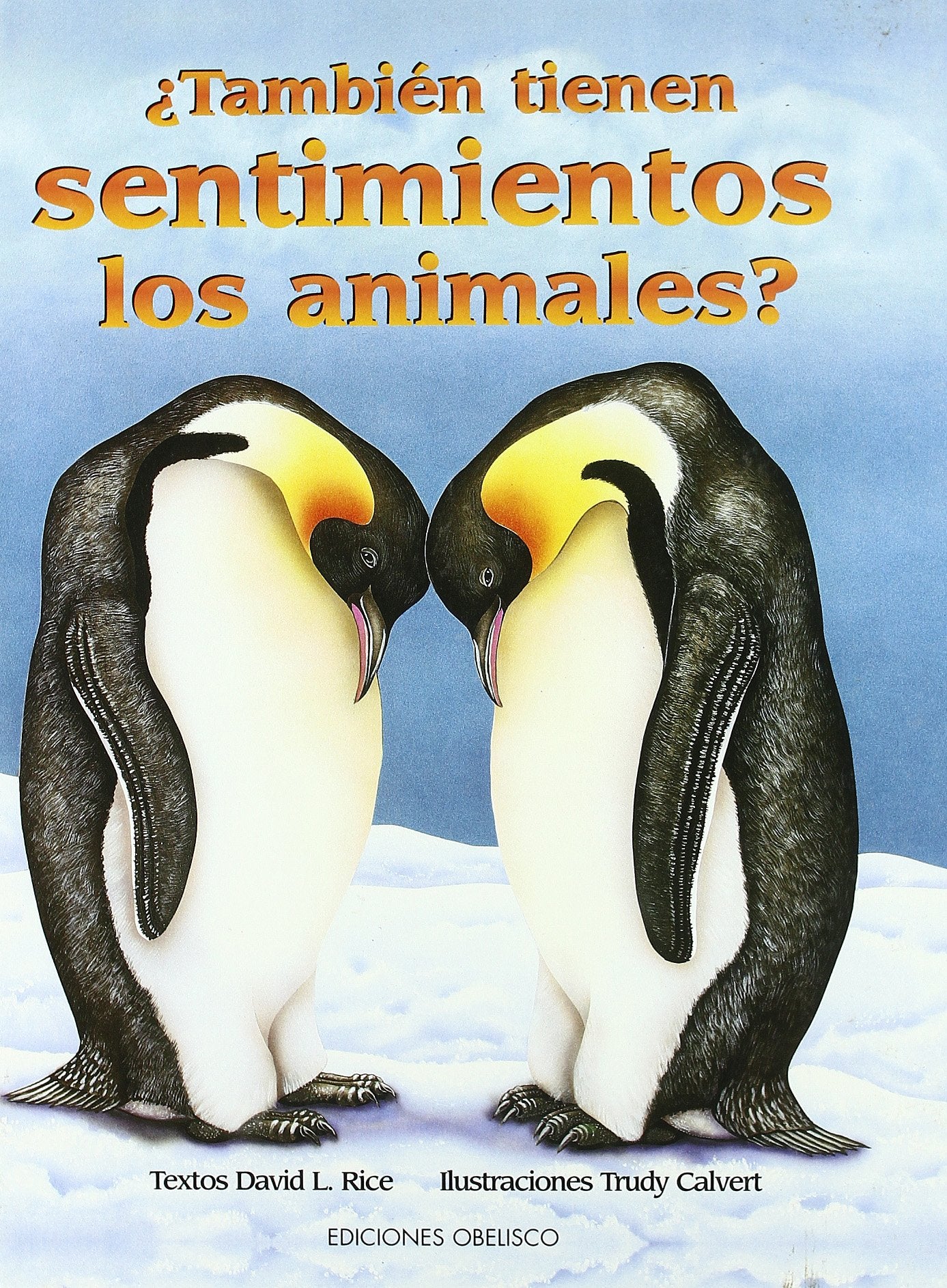 ¿También tienen sentimientos los animales? (INFANTILES) Social Sciences