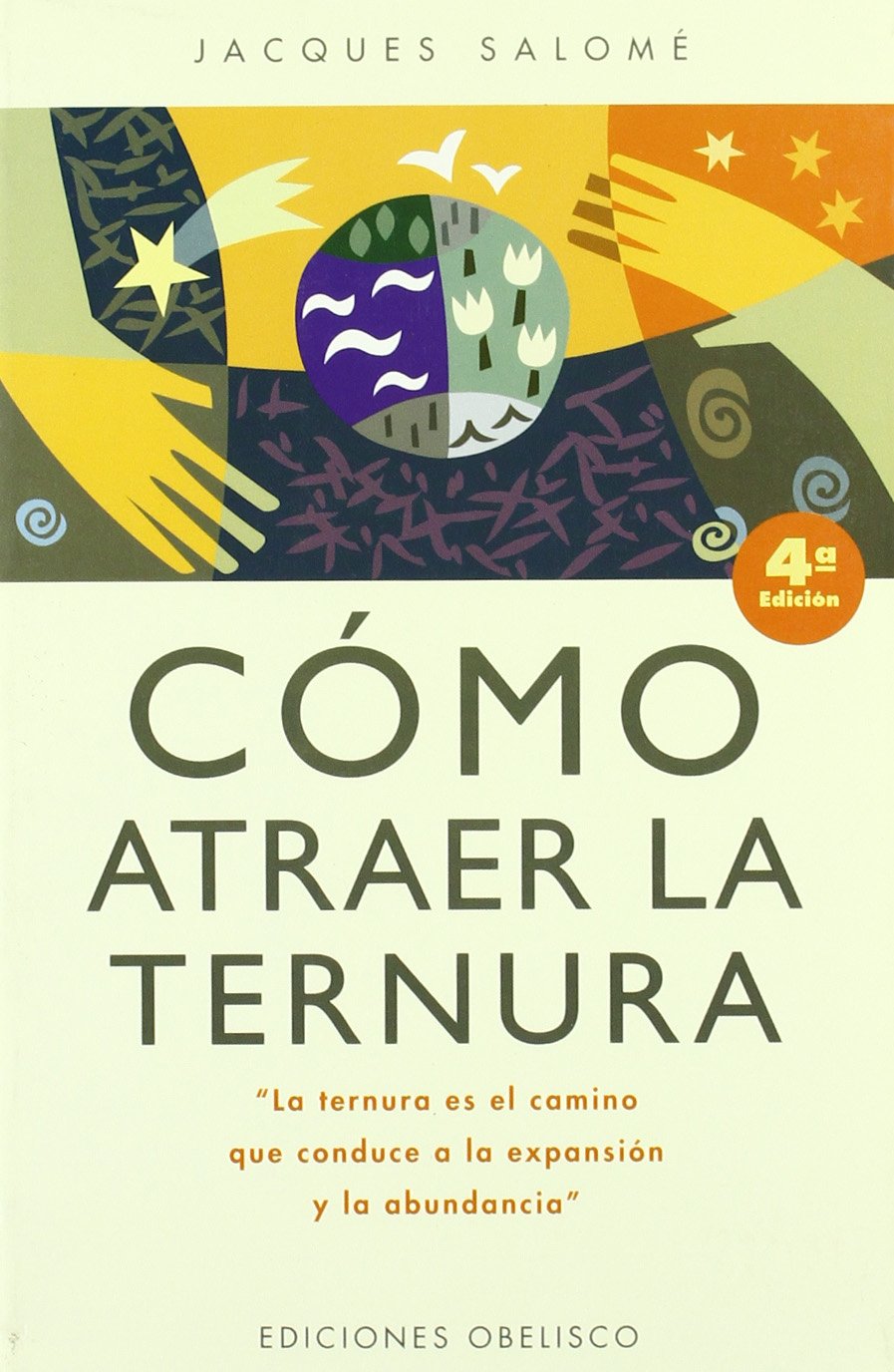 Cómo atraer la ternura (NUEVA CONSCIENCIA) Religion & Esotericism