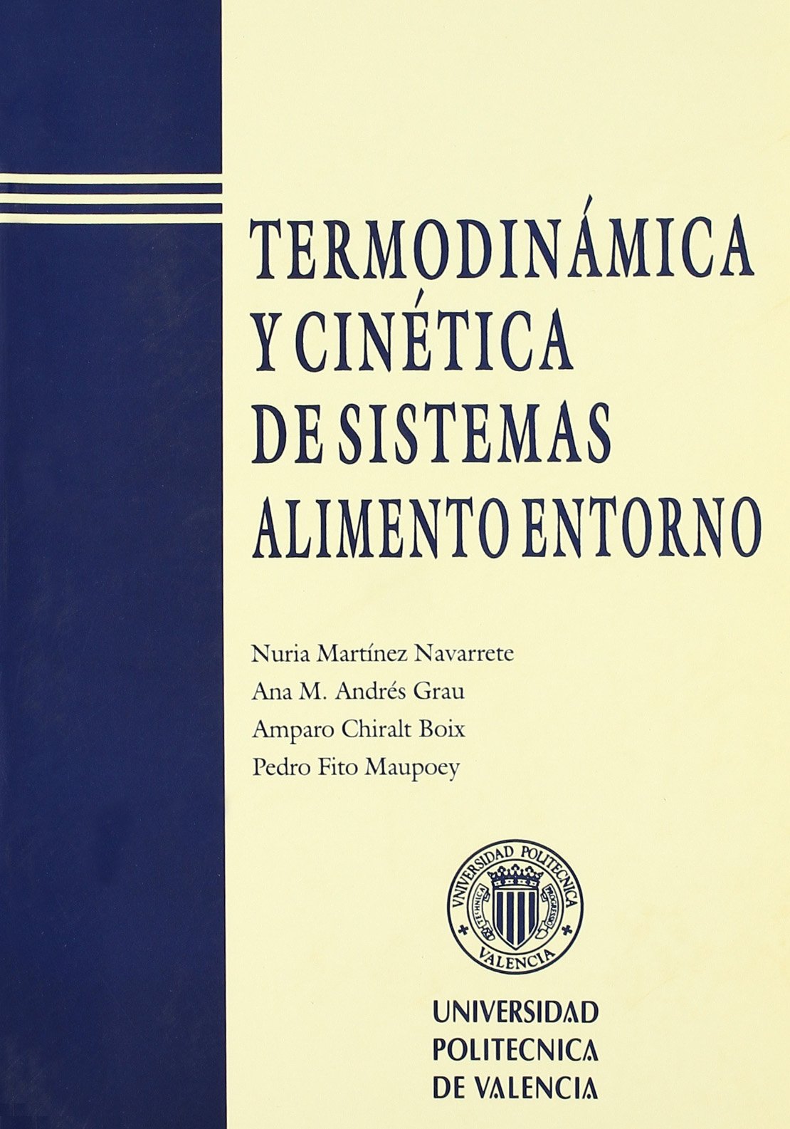 TERMODINÁMICA Y CINÉTICA DE SISTEMAS ALIMENTO ENTORNO book