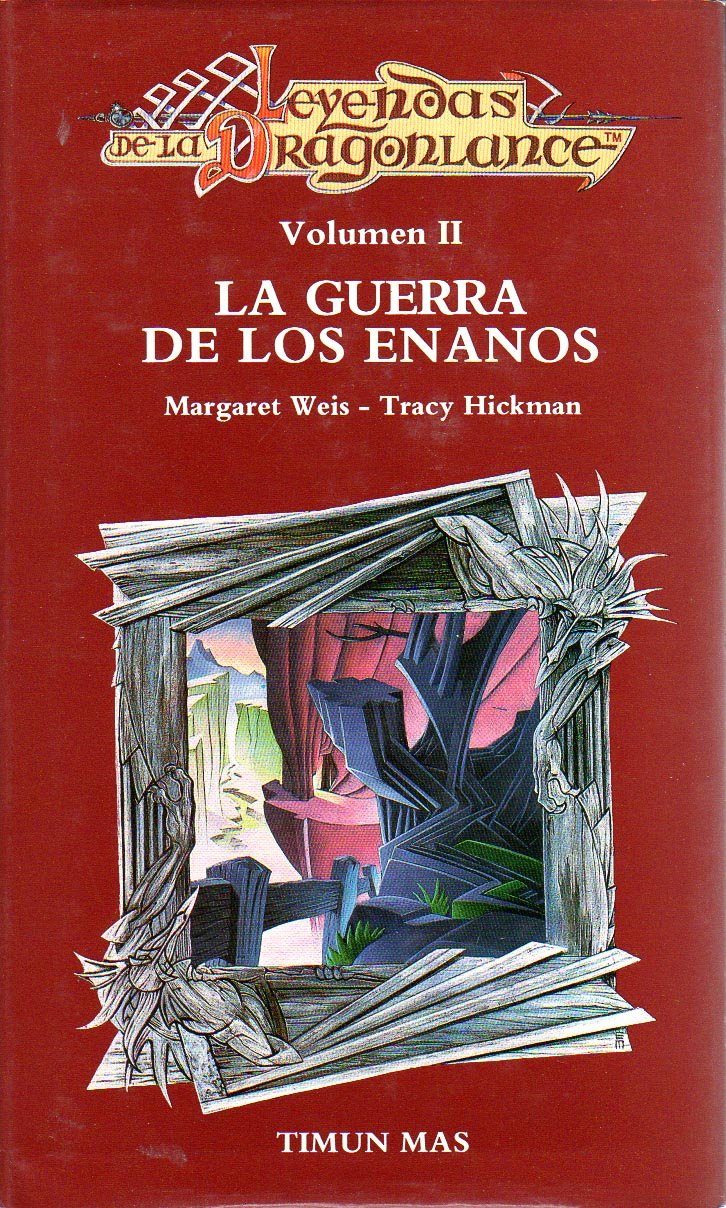 Guerra de los enanos,la * leyendas dragonlance vol. II Books