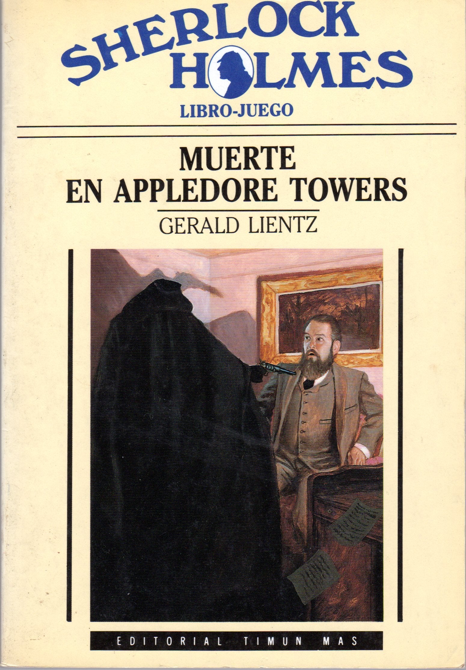 MUERTE EN APPLEDORE TOWERS -SHERLOCH HOLMES LIBRO JUEGO. TIMUN MAS-. Books