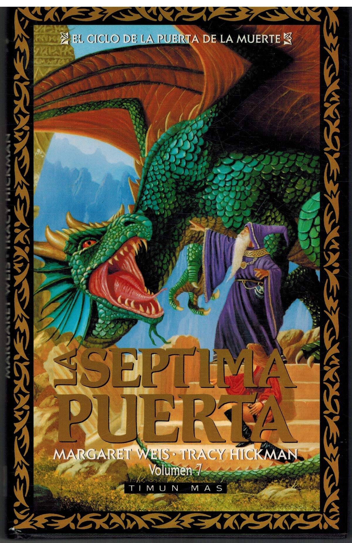 La septima puerta (el ciclo de la puerta de la muerte; t.7) book