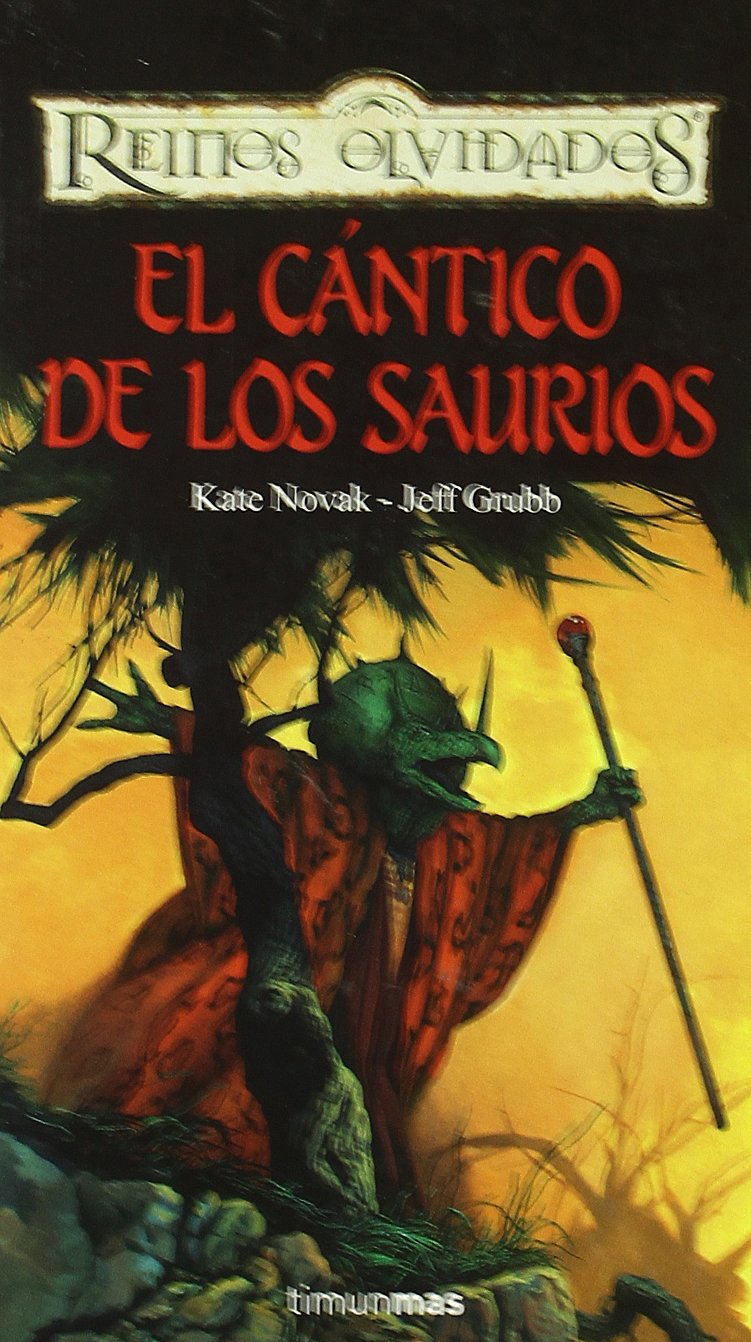 El cántico de los saurios (No Reinos Olvidados, Band 3) Social Sciences