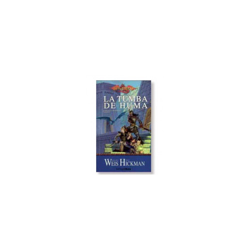 La tumba de Huma (Dragonlance Leyendas) Contemporary literature