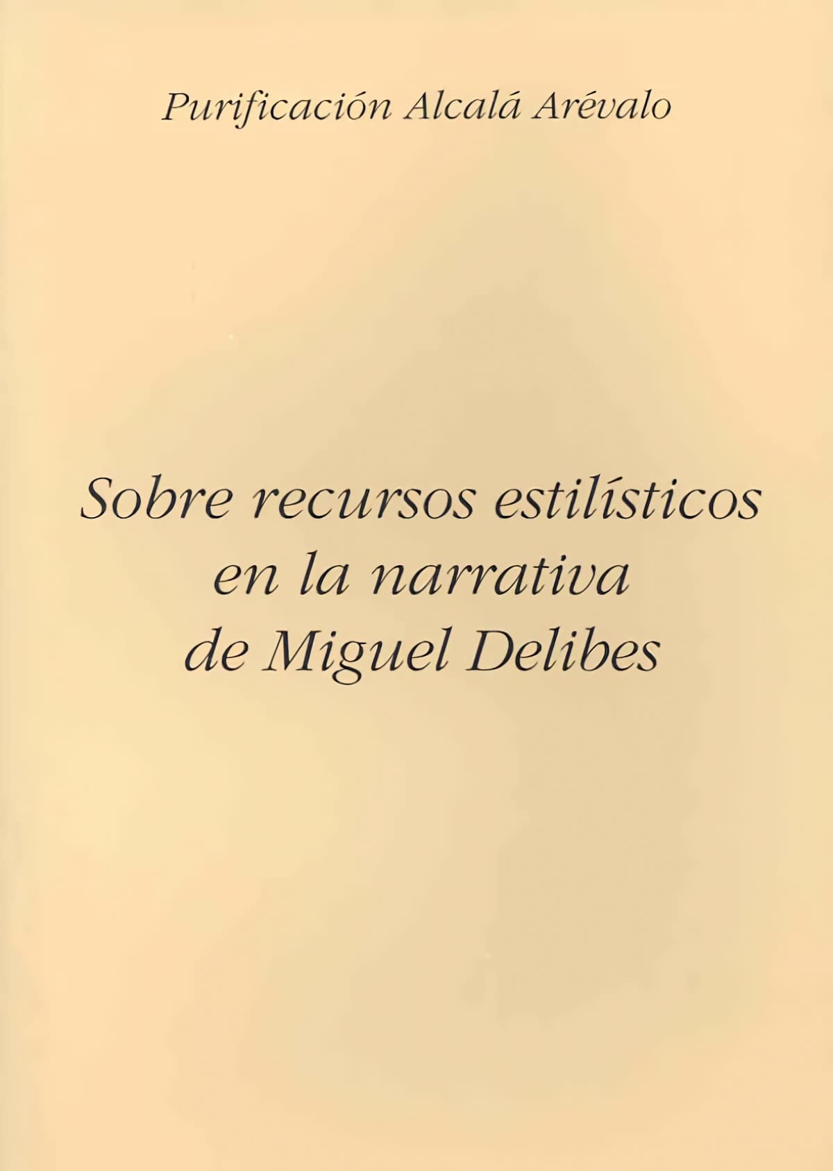 Sobre los recursos estilísticos en la narrativa de Delibes book