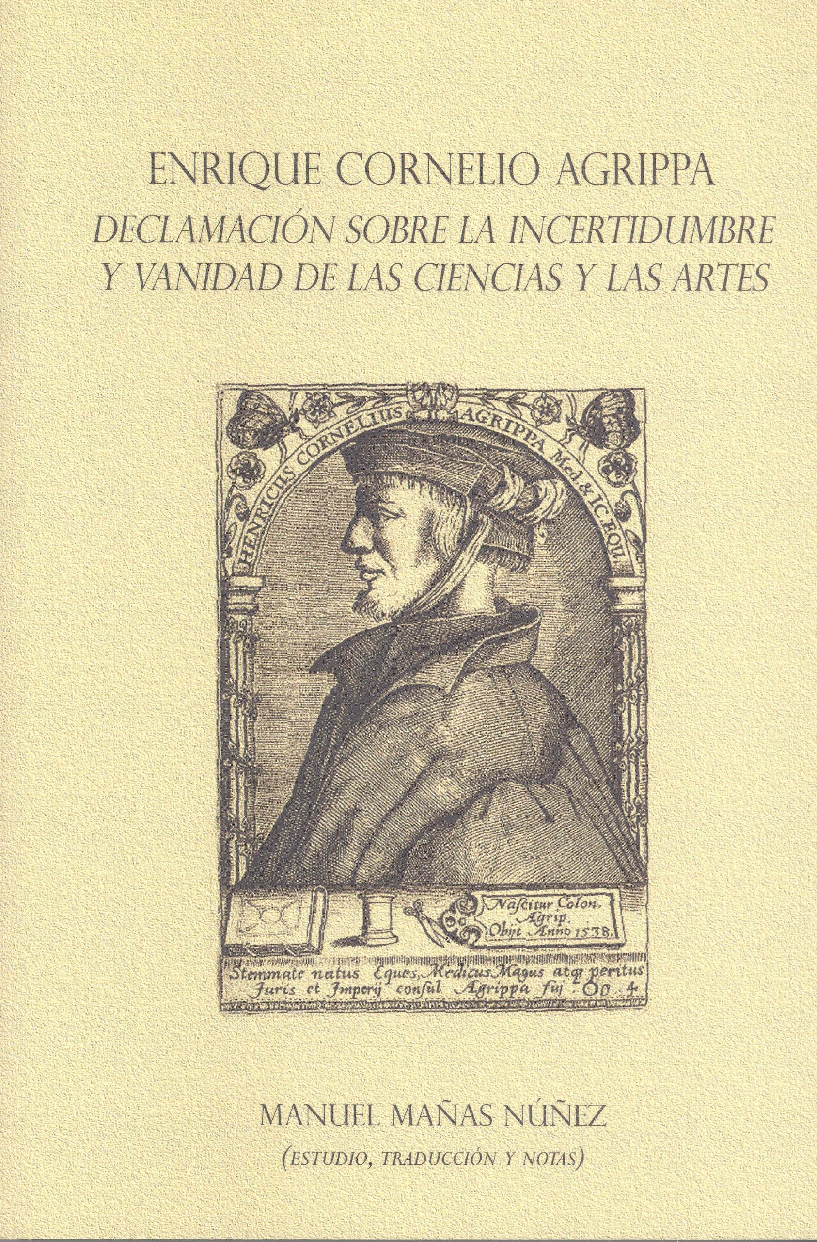 Enrique Cornelio Agrippa. Declamación sobre la incertidumbre y vanidad de las ciencias y las artes book