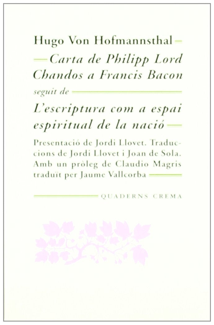 Carta de Philipp Lord Chandos a Francis Bacon ; L'escriptura com a espai espiritual de la nació (Mínima Minor, Band 97) Learning & Reference