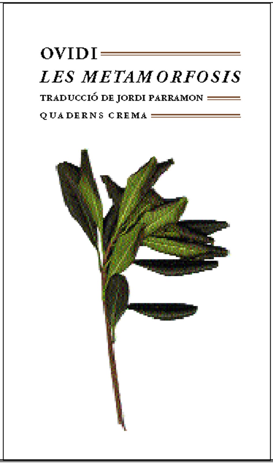 Les metamòrfosis (Biblioteca Mínima, Band 45) Learning & Reference