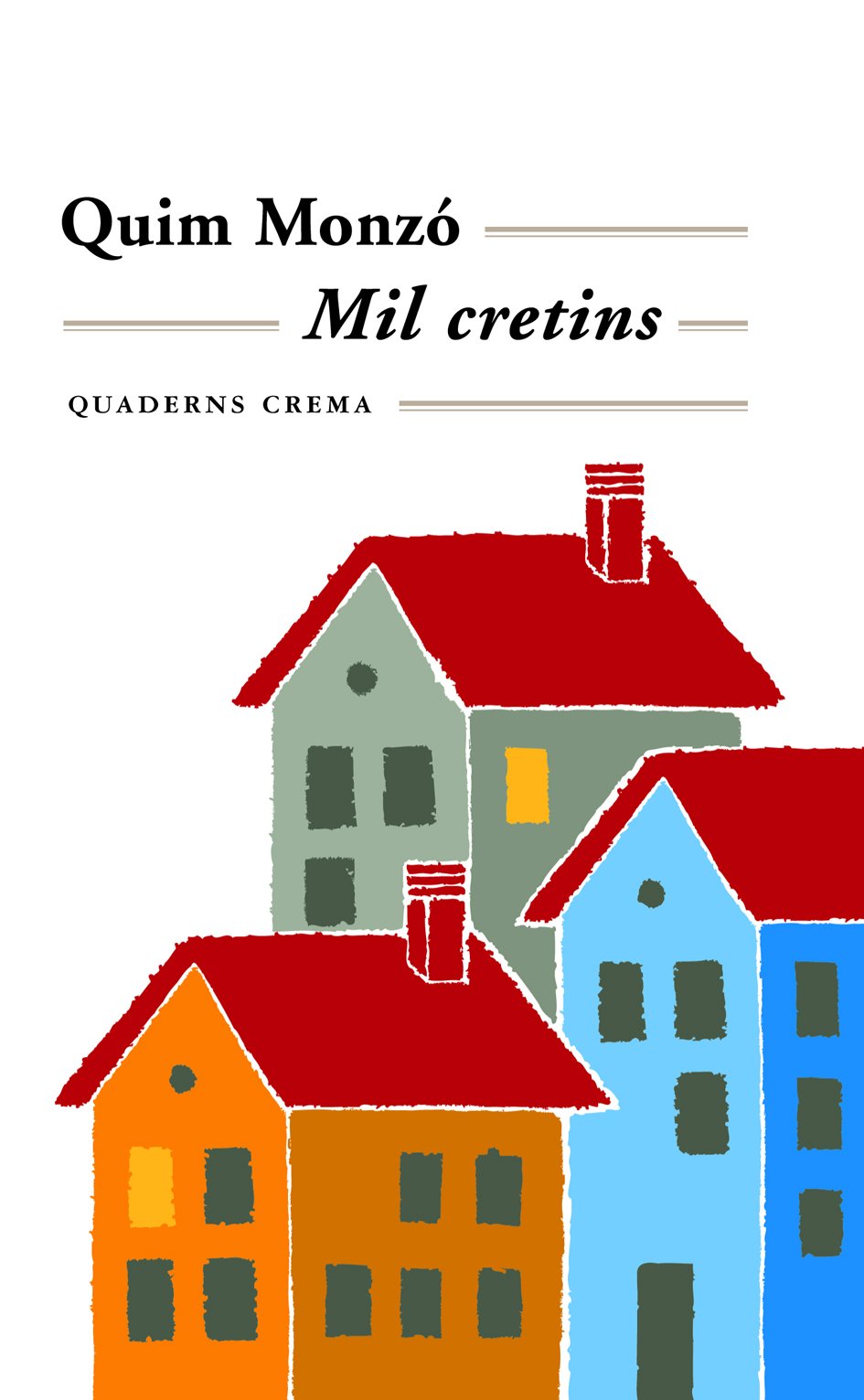 Mil cretins Contemporary literature Books