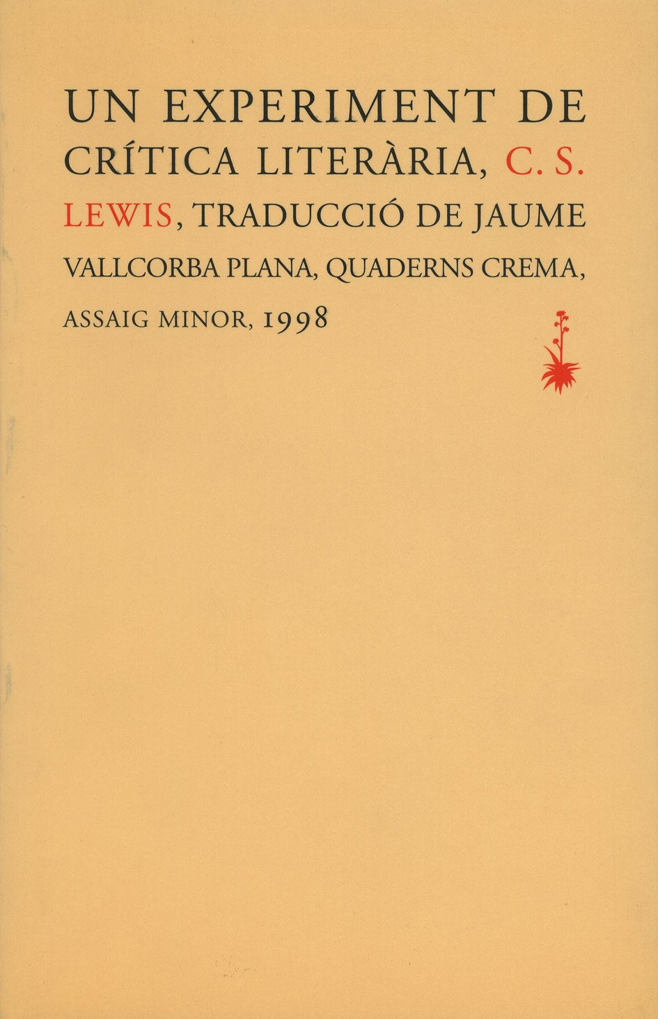 Lewis, C: Experiment de crítica literaria Social Sciences