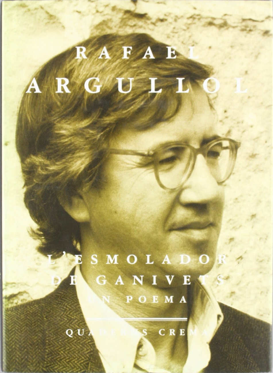 L'esmolador de ganivets (un poema) (In Amicorum Numero, Band 9) Books